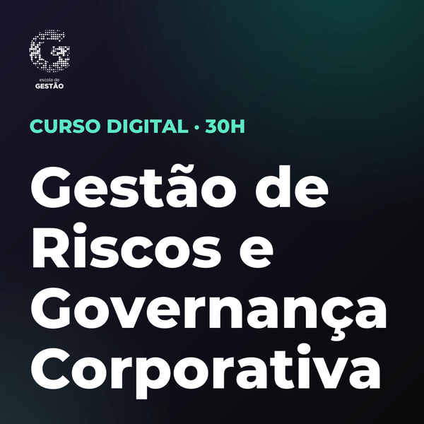 Certificação Profissional em Gestão de Riscos e Governança Corporativa
