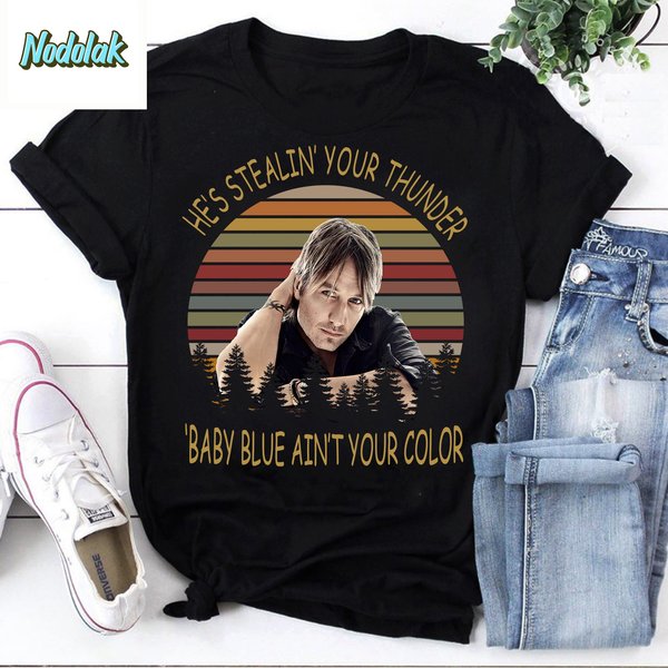 Keith Urban Hes Stealing Your Thunder Vintage T-Shirt-image