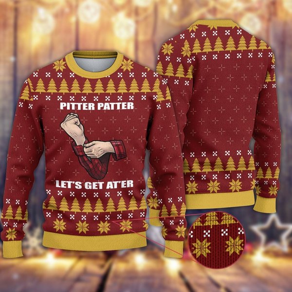 Letterkenny Pitter Patter Lets Get At'er Ugly Christmas Sweater Apparel,Xmas Sweater, Xmas 2022 Gift,Christmas Gift,Christmas Gift Sweater-image