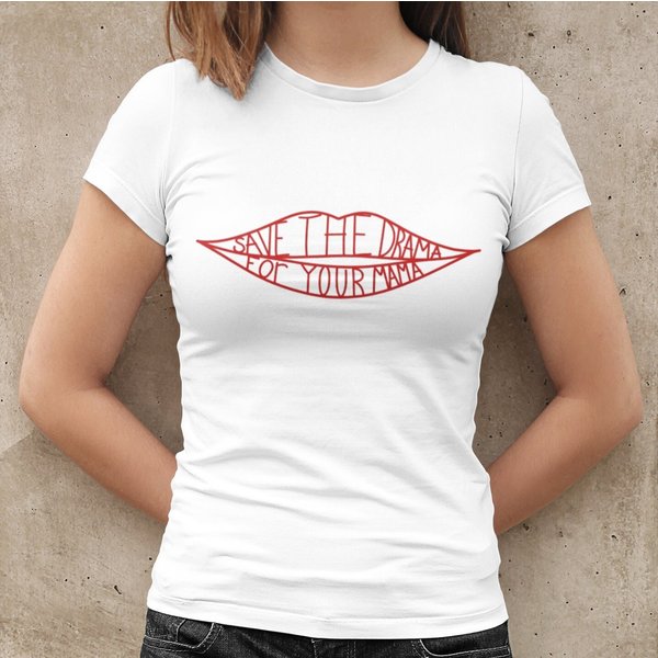 Jennifer Aniston's Save The Drama For Your Mama Shirt, Gift For Mama-image