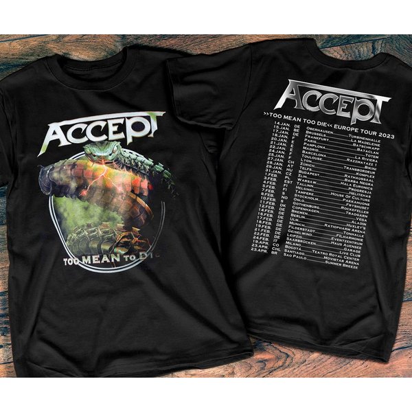 Accept Band Too Mean Too Die Tour 2023 T-Shirt, Accept Band Tour 2023 T-Shirt-image