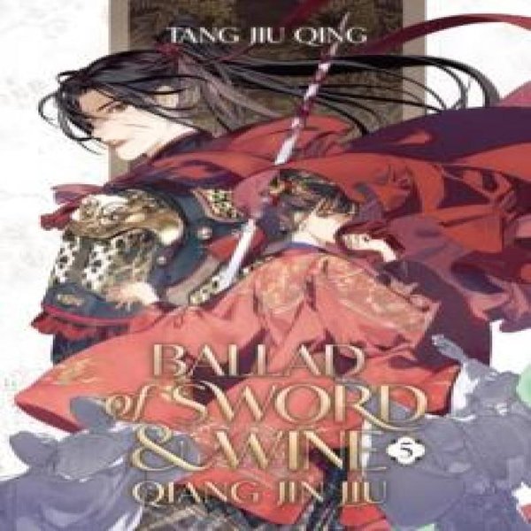Balada De Espada Y Vino Qiang Jin Jiu Novela Vol. 5 Por Tang Jiu Qing Libro De Bolsillo 9798888437469-image