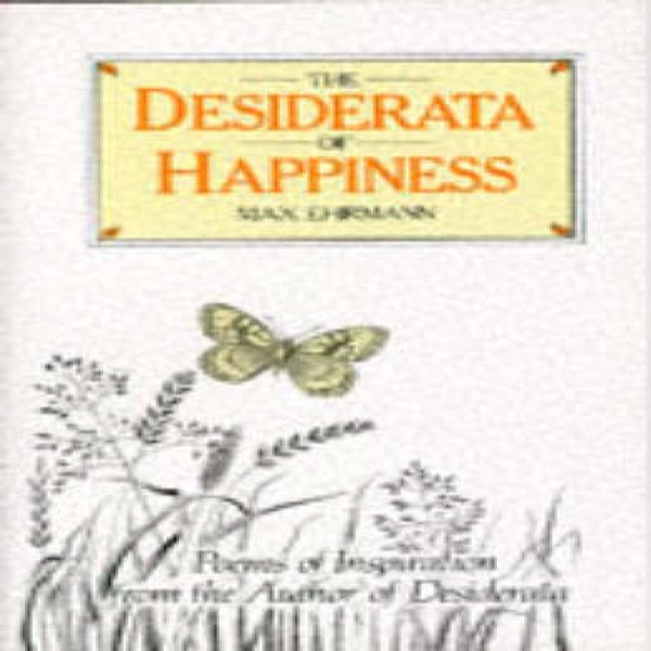 Desiderata SzczęśCia Autorstwa Maxa Ehrmanna KsiążKa W Twardej Oprawie 9780285627246-image