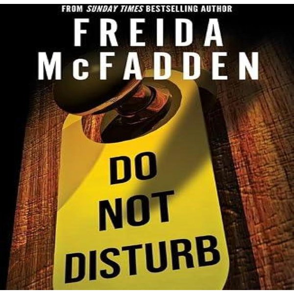 No Molestar Por Freida Mcfadden Libro De Bolsillo 9781464228582-image
