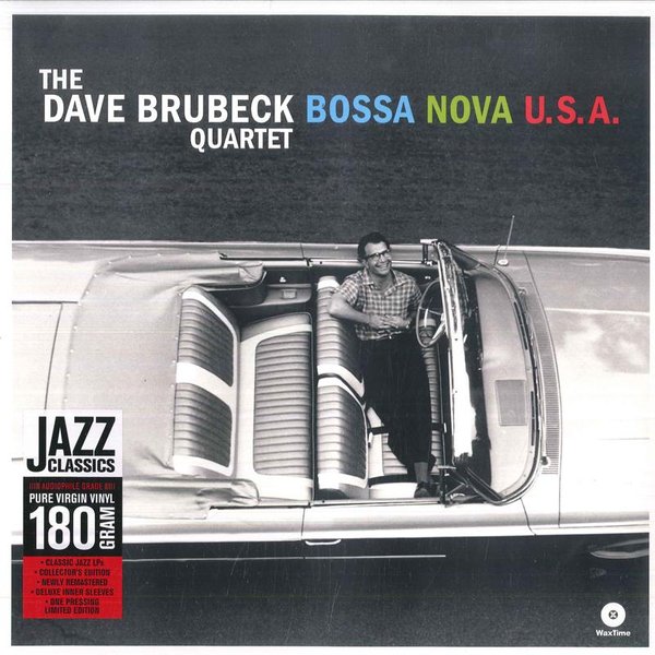 Disco De Vinilo Dave Brubeck Quartet - Bossa Nova U.S.A. 771832 Waxtime 2013 Europa Jazz Gray-image