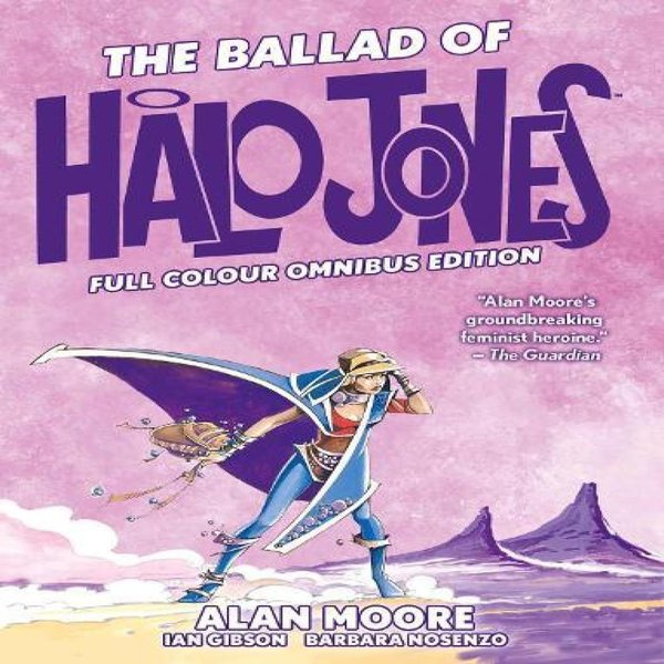 La Balada De Halo Jones EdicióN ÓMnibus A Todo Color Por Alan Moore... 9781786187703-image