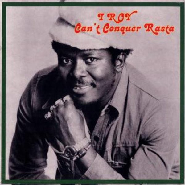 Disco LP I ROY - Can't Conquer Rasta RR00311LP Radiation Roots 2017 Europa Reggae, Ska & Dub-image