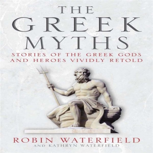 Mitologia Grecka Autorstwa Kathryn Waterfield KsiążKa W MięKkiej Oprawie 9781780877488-image