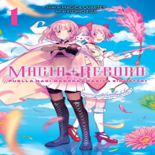Magia Record Puella Magi Madoka Magica Side Story Tom. 1 Autorstwa Noboru Akimoto KsiążKa W MięKkiej Oprawie 9781975387570-image
