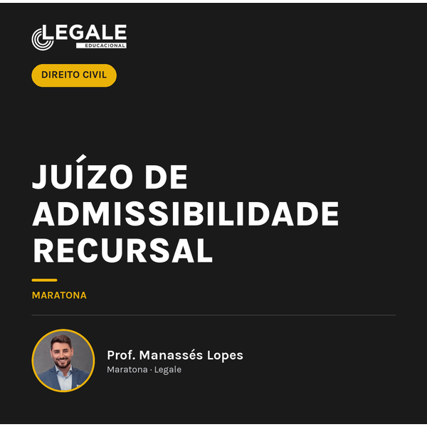 Juízo de admissibilidade recursal