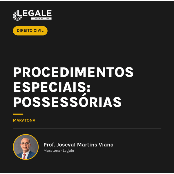 Procedimentos especiais: possessórias