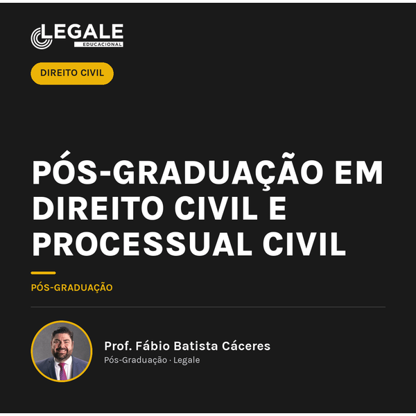 Pós-graduação em Direito Civil e Processual Civil