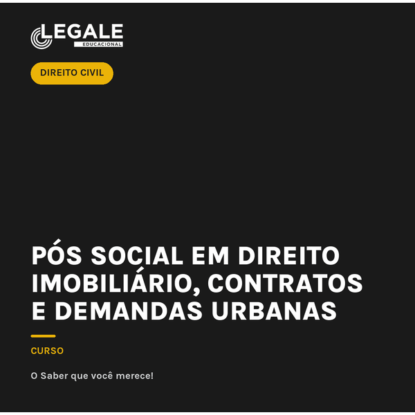 Pós Social em Direito Imobiliário, Contratos e Demandas Urbanas