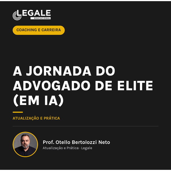 A Jornada do Advogado de Elite (em IA)