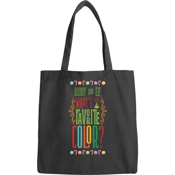 Buddy The Elf - Whats Your Favorite Color Bags-image