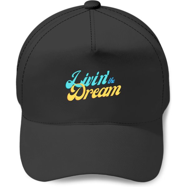 Livin' The Dream - Living The Dream - Baseball Caps-image