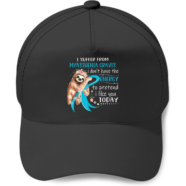 I Suffer From Myasthenia Gravis I Don't Have The Energy Baseball Caps-image