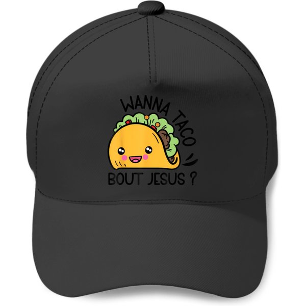 Wanna Taco Bout Jesus T Baseball Caps-image