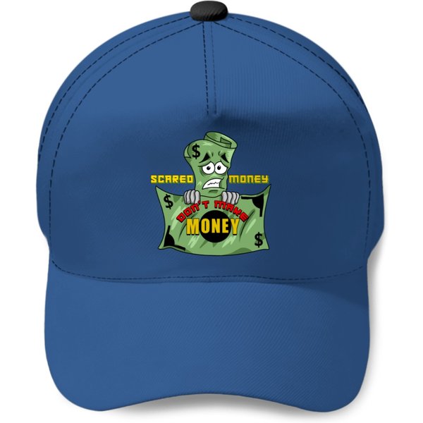 Scared Money Dont Make Money Baseball Caps-image