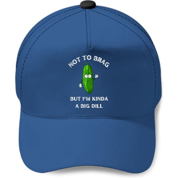 Funny Pickle Gherkin Food I'm Kinda A Big Dill Baseball Caps Baseball Caps-image