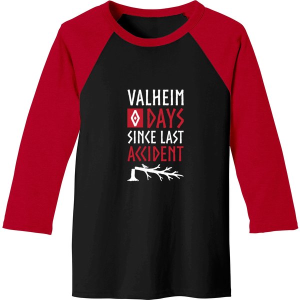 Valheim 0 Days Since Last Accident Baseball Tees-image