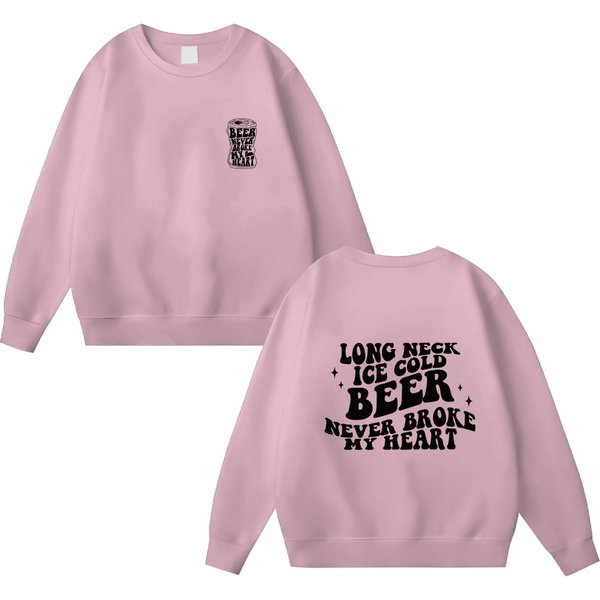 Beer Never Broke My Heart - Sweatshirt - Country Music Sweat Shirt - Beer Never Broke My Heart Sweatshirt-image