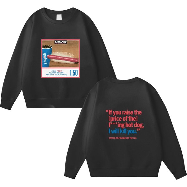 1.50 Costco Hot Dog & Soda Combo Double Sided Sweatshirts-image