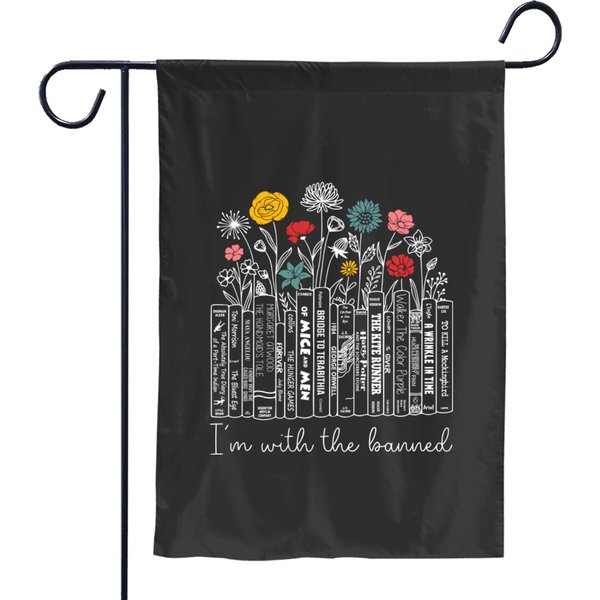 Book Garden Flags, I'm With The Banned Reading Books, Book Gift Garden Flags-image