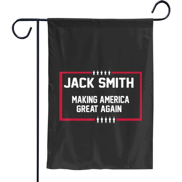 Jack Smith Making America Great Again 2024 Garden Flags-image