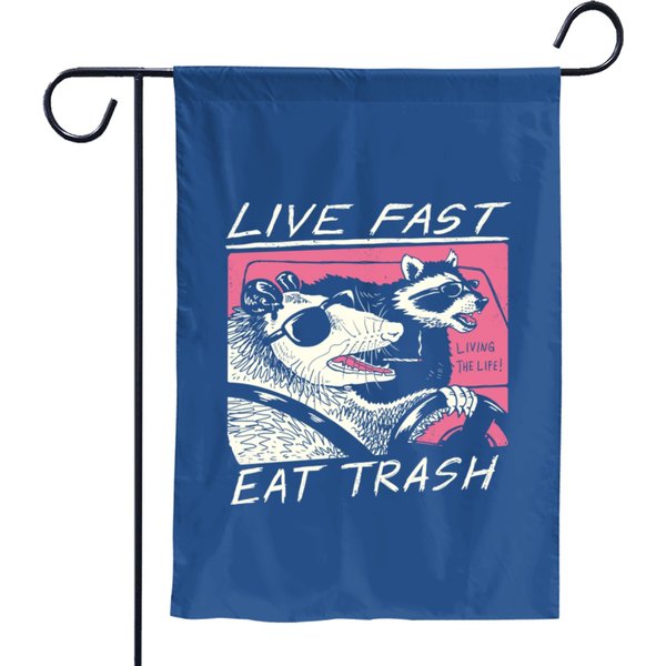 Live Fast! Eat Trash! Garden Flags-image