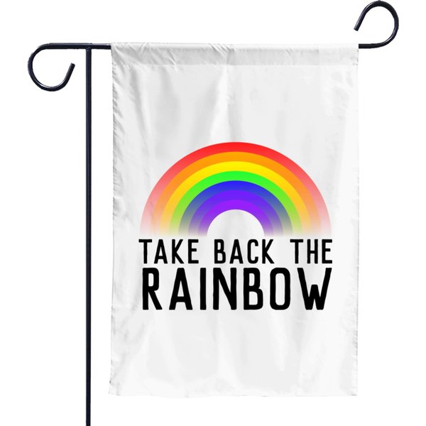 Take Back The Rainbow S Christian Tees Garden Flags-image