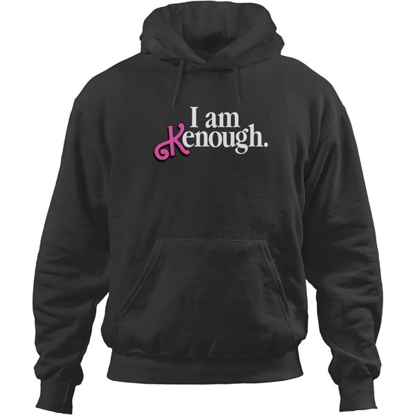 I Am Kenough Hoodies, Barbie Im Kenough Hoodies, I Am Enough Hoodies-image