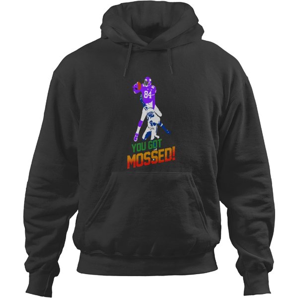 You Got Mossed - You Got Mossed Hoodies-image