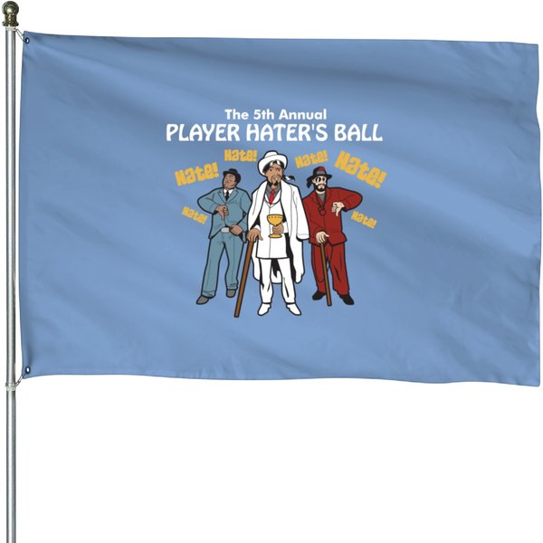 Player Haters Ball House Flags-image