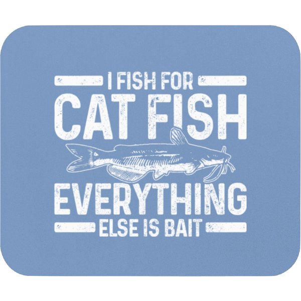 Mens Catfish Fishing Catfishing Funny Saying Fisherman Gift Mouse Pads