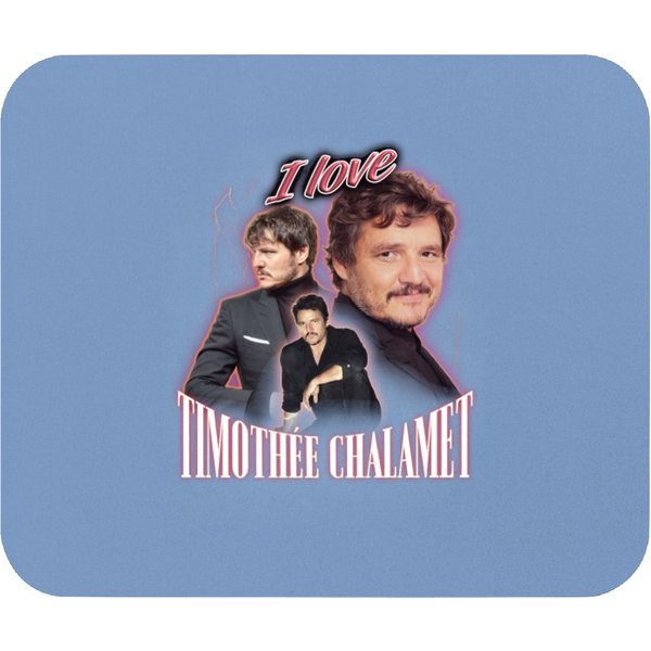 I Love Timothee Chalamet Pedro Pascal Cursed Fan Collage Classic Mouse Pads-image