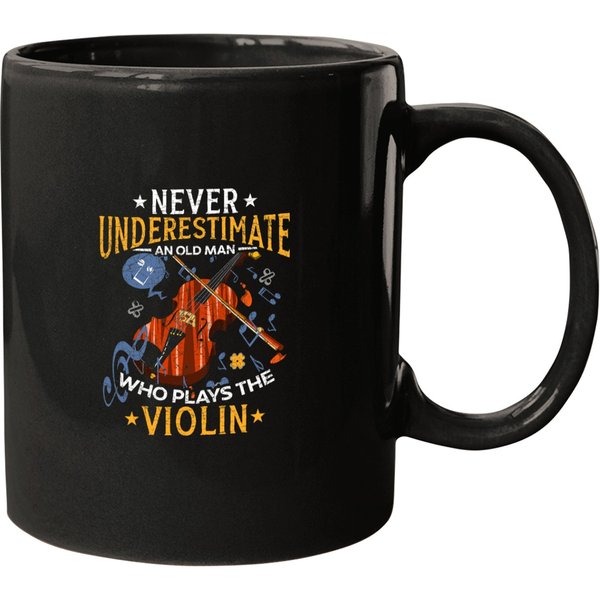Violin Lover Mens Music Never Underestimate An Old Man Who Plays The Violin Mugs-image