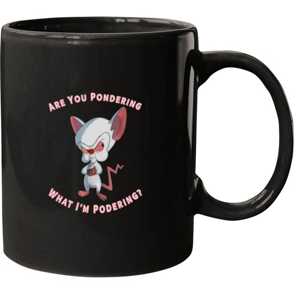 Are You Pondering, What I'm Pondering Pinky And Brain, Unisex For Mugs-image