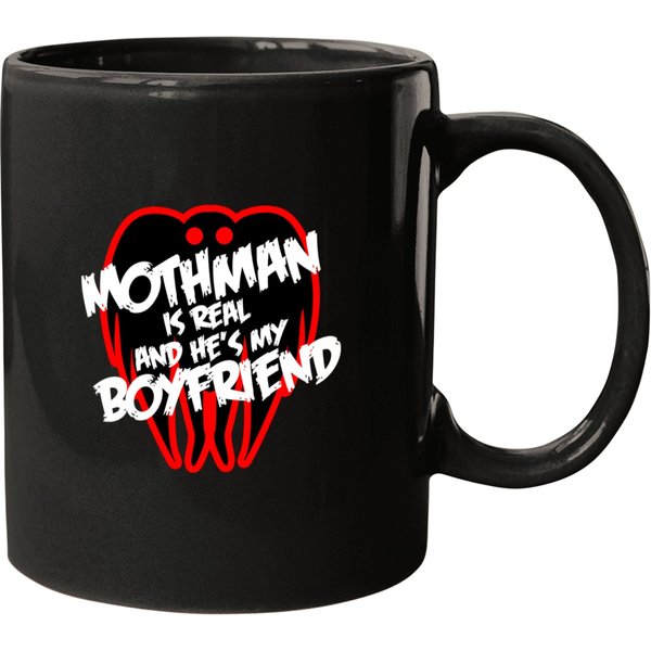 Mothman Is Real And Hes My Boyfriend Mugs-image
