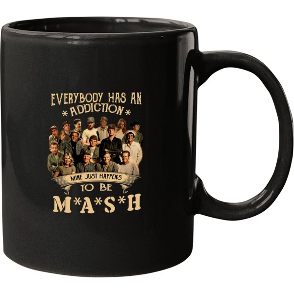 Everybody Has An Addiction Mine Just Happens To Be Mash Mugs-image