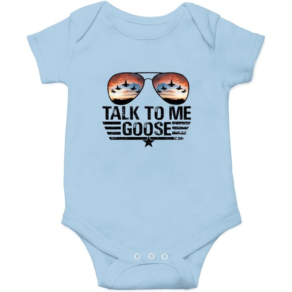 Talk To Me Goose Onesies