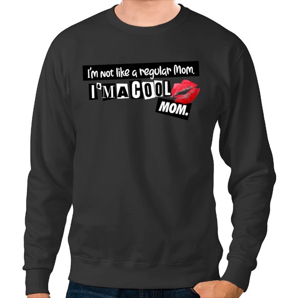 Cool Mom Sweatshirts - Mean Girls Inspired-image
