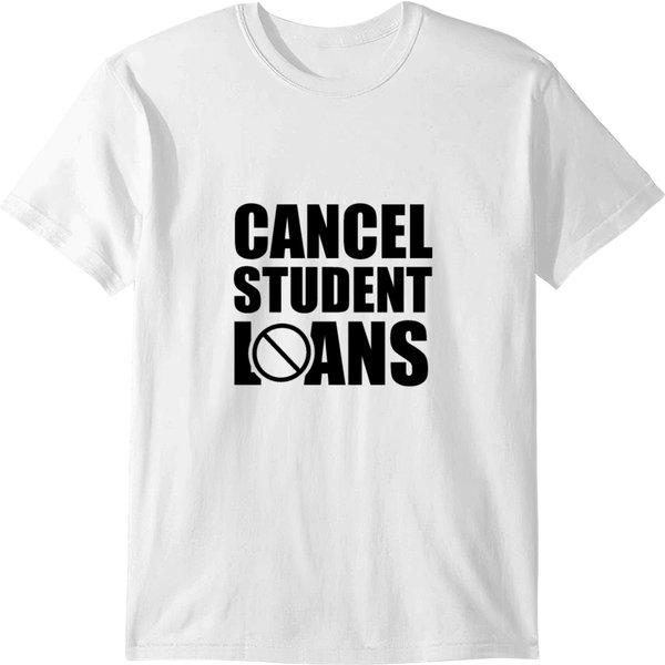 Cancel Student Loans T-Shirt-image