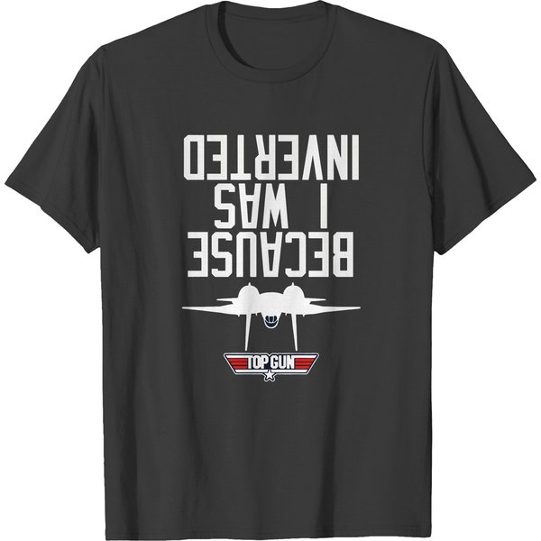 Because I Was Inverted T-Shirts-image