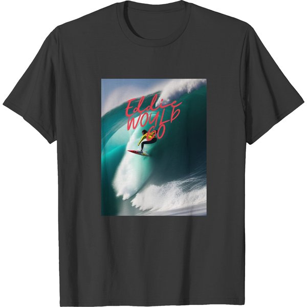 Eddie Would Go T-Shirts-image