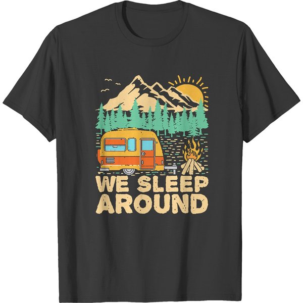 Camping We Sleep Funny Camping T-Shirt T-Shirts-image