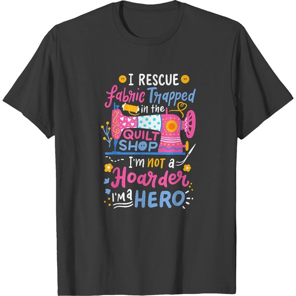 Quilting Sewing Quilt Shop T-Shirt T-Shirts-image