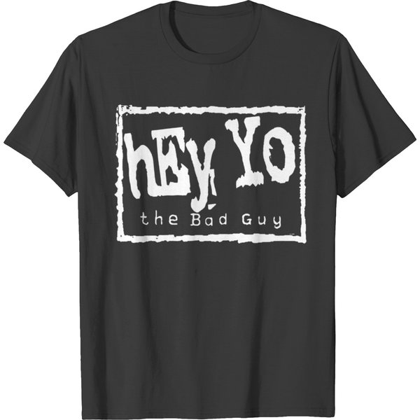 Hey Yo The Bad Guy Scott Hall T-Shirts-image