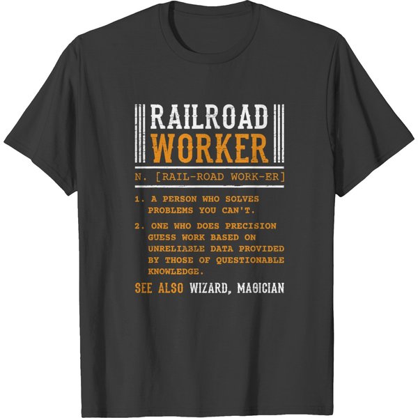 Railroad Worker For A Train And Railway Fan Railroad T-Shirts-image