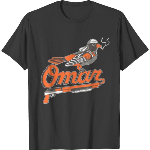 Omar The Wire Baltimore Oriolezfunny T-Shirts-image